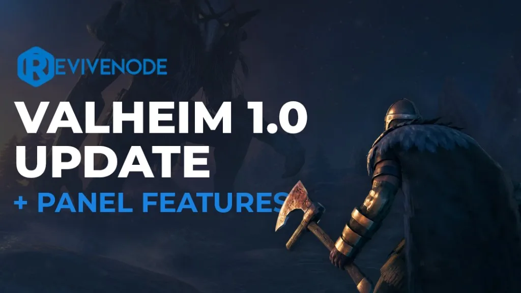 Valheim 1.0 + Panel Update